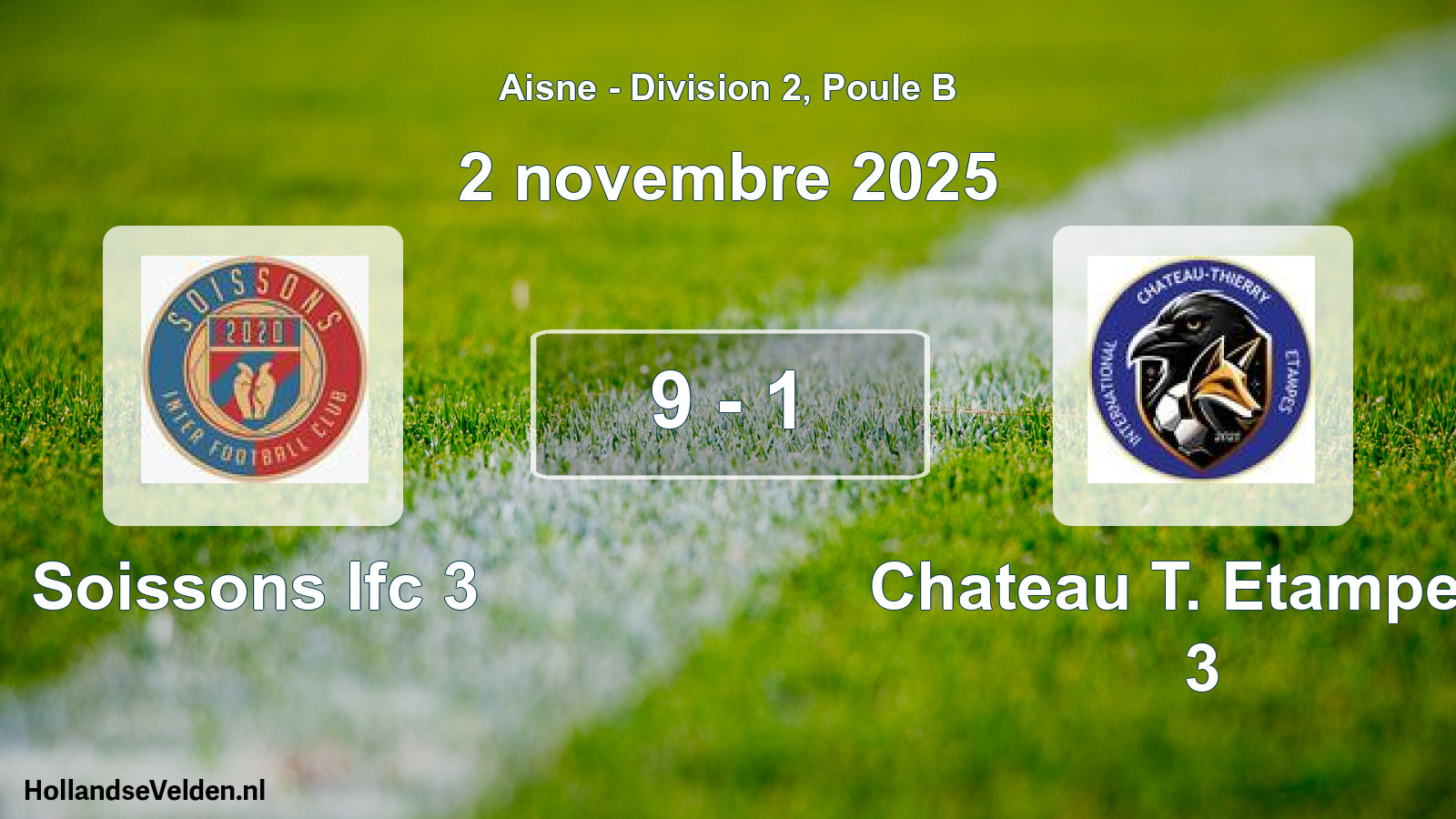 Match joué: Soissons Ifc 3 - Chateau T. Etampes I 3 9 - 1 (2 novembre 2025)