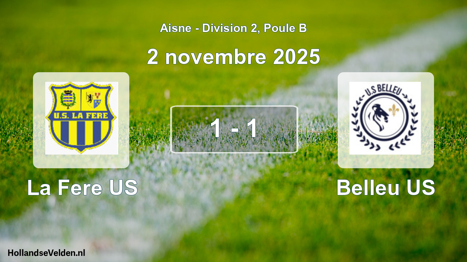 Match joué: La Fere US - Belleu US 1 - 1 (2 novembre 2025)