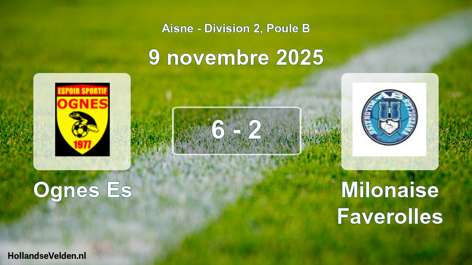 Match joué: Ognes Es - Milonaise Faverolles 6 - 2 (9 novembre 2025)
