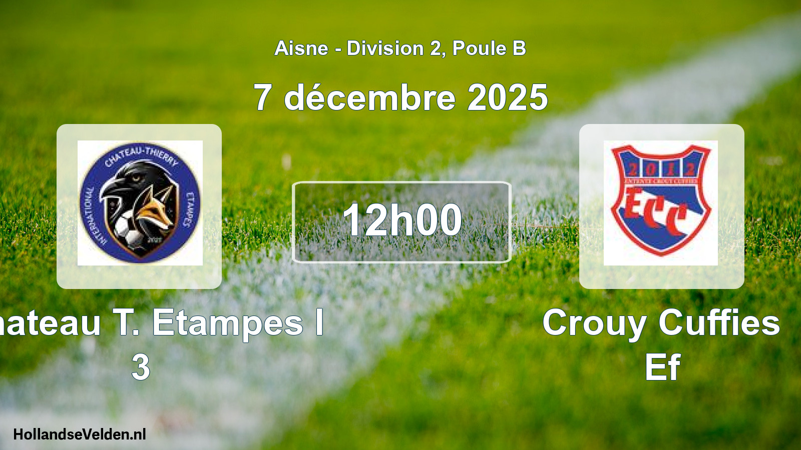 Match programmé: Chateau T. Etampes I 3 - Crouy Cuffies Ef (7 décembre 2025)