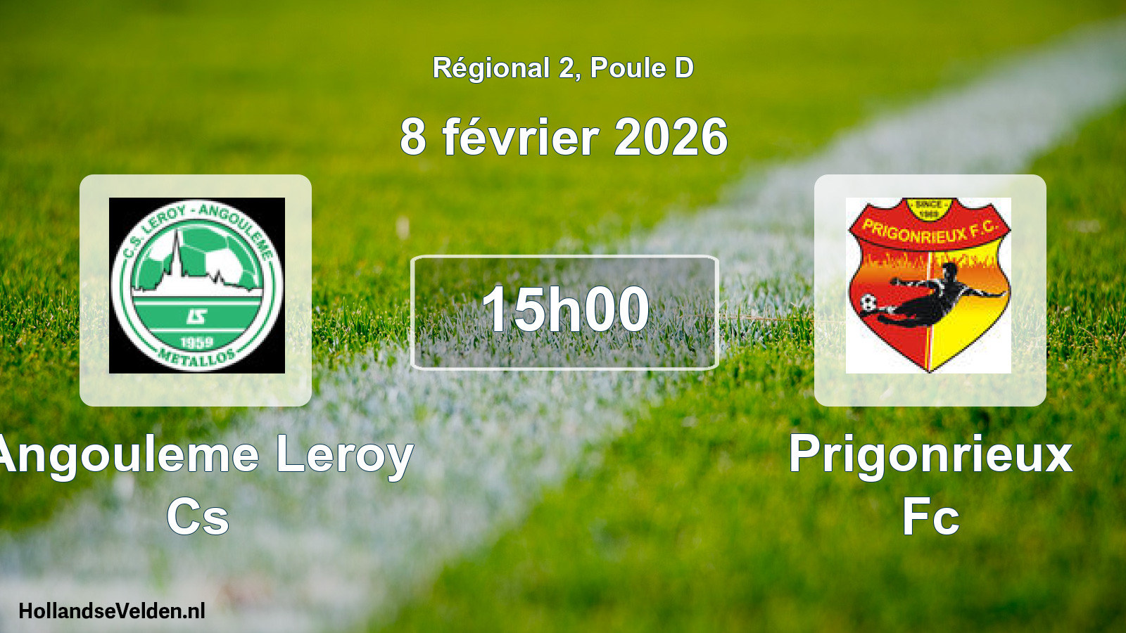 Geplande wedstrijd: Angouleme Leroy Cs - Prigonrieux Fc (8 février 2026)