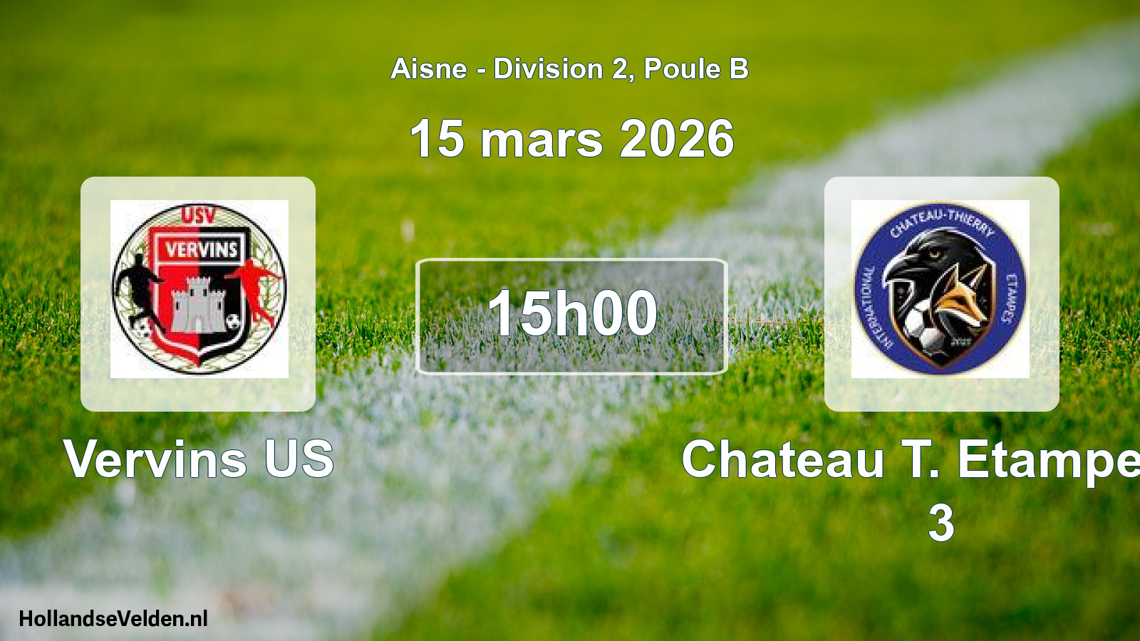 Match programmé: Vervins US - Chateau T. Etampes I 3 (15 mars 2026)