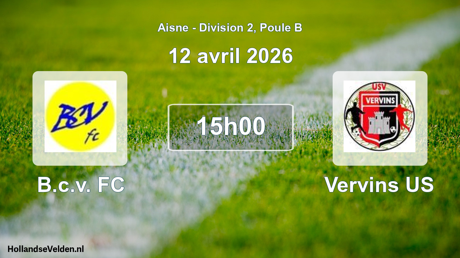Match programmé: B.c.v. FC - Vervins US (12 avril 2026)