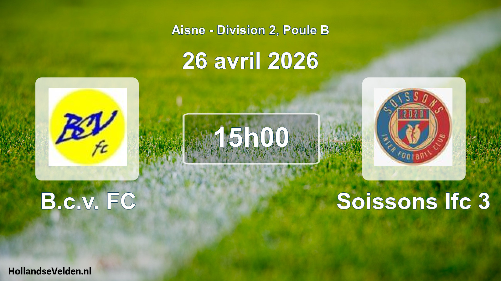 Match programmé: B.c.v. FC - Soissons Ifc 3 (26 avril 2026)