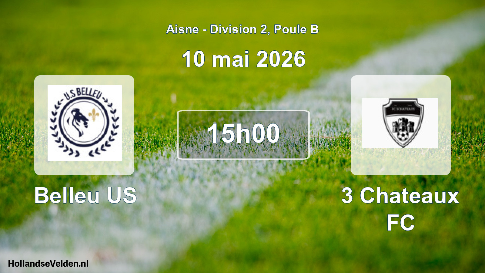Geplande wedstrijd: Belleu US - 3 Chateaux FC (10 mei 2026)