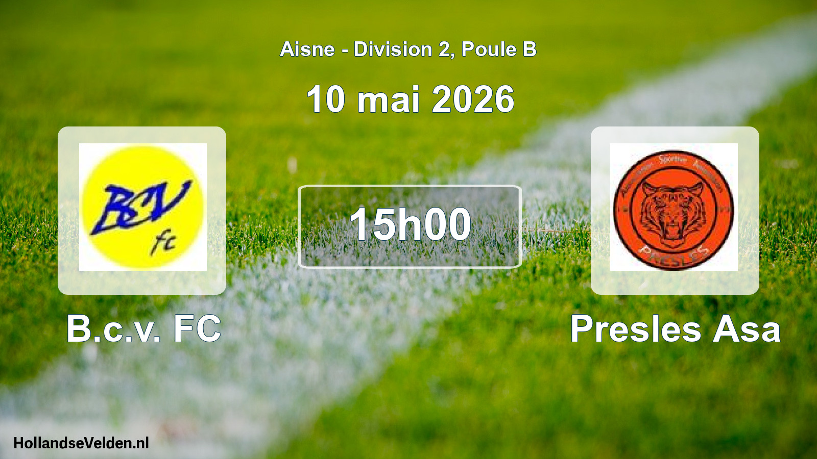Match programmé: B.c.v. FC - Presles Asa (10 mai 2026)