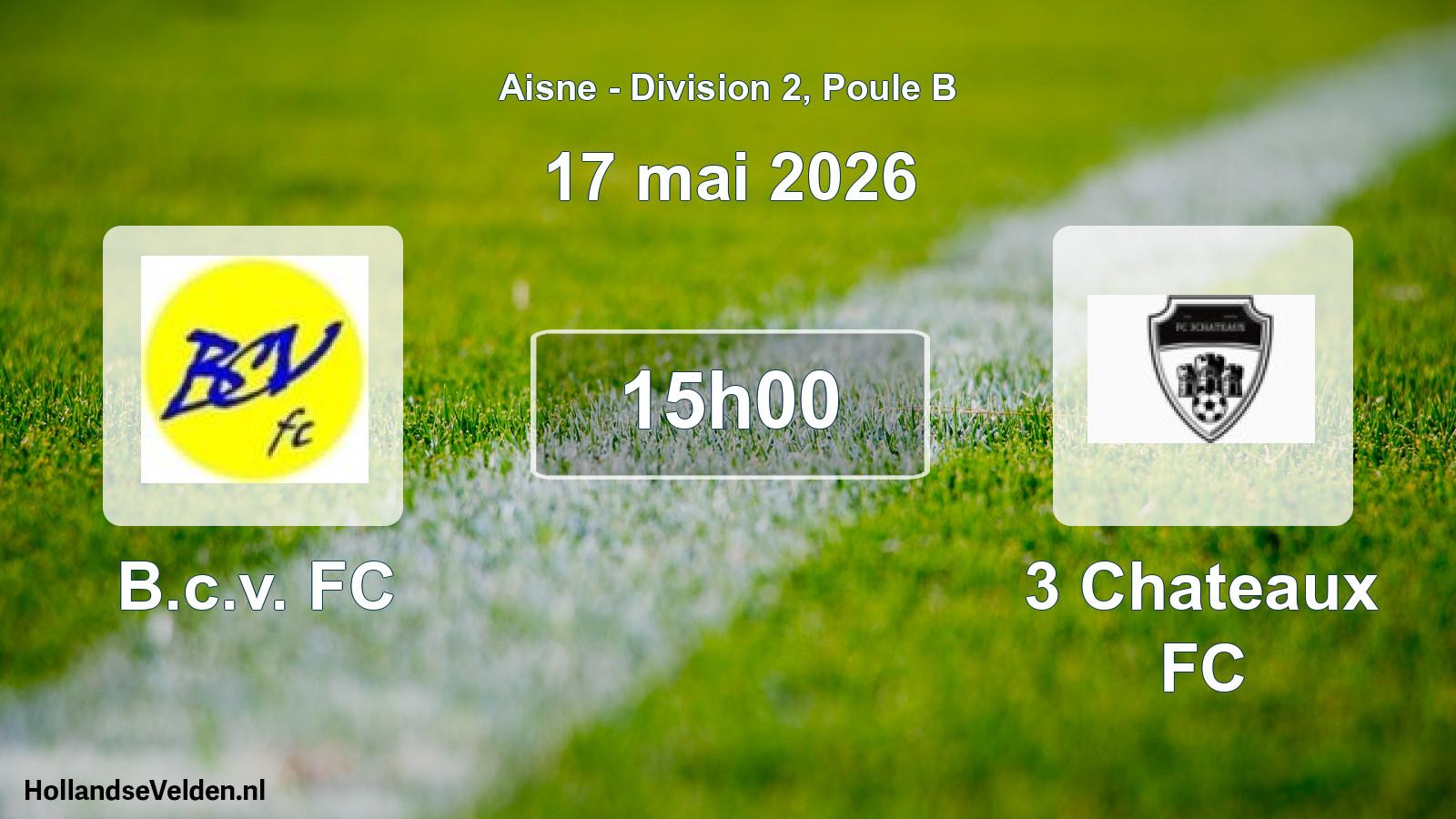 Match programmé: B.c.v. FC - 3 Chateaux FC (17 mai 2026)