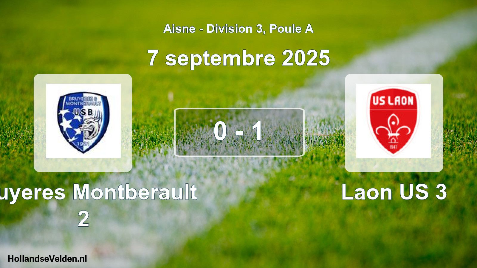 Gespeelde wedstrijd: Bruyeres Montberault 2 - Laon US 3 0 - 1 (7 september 2025)