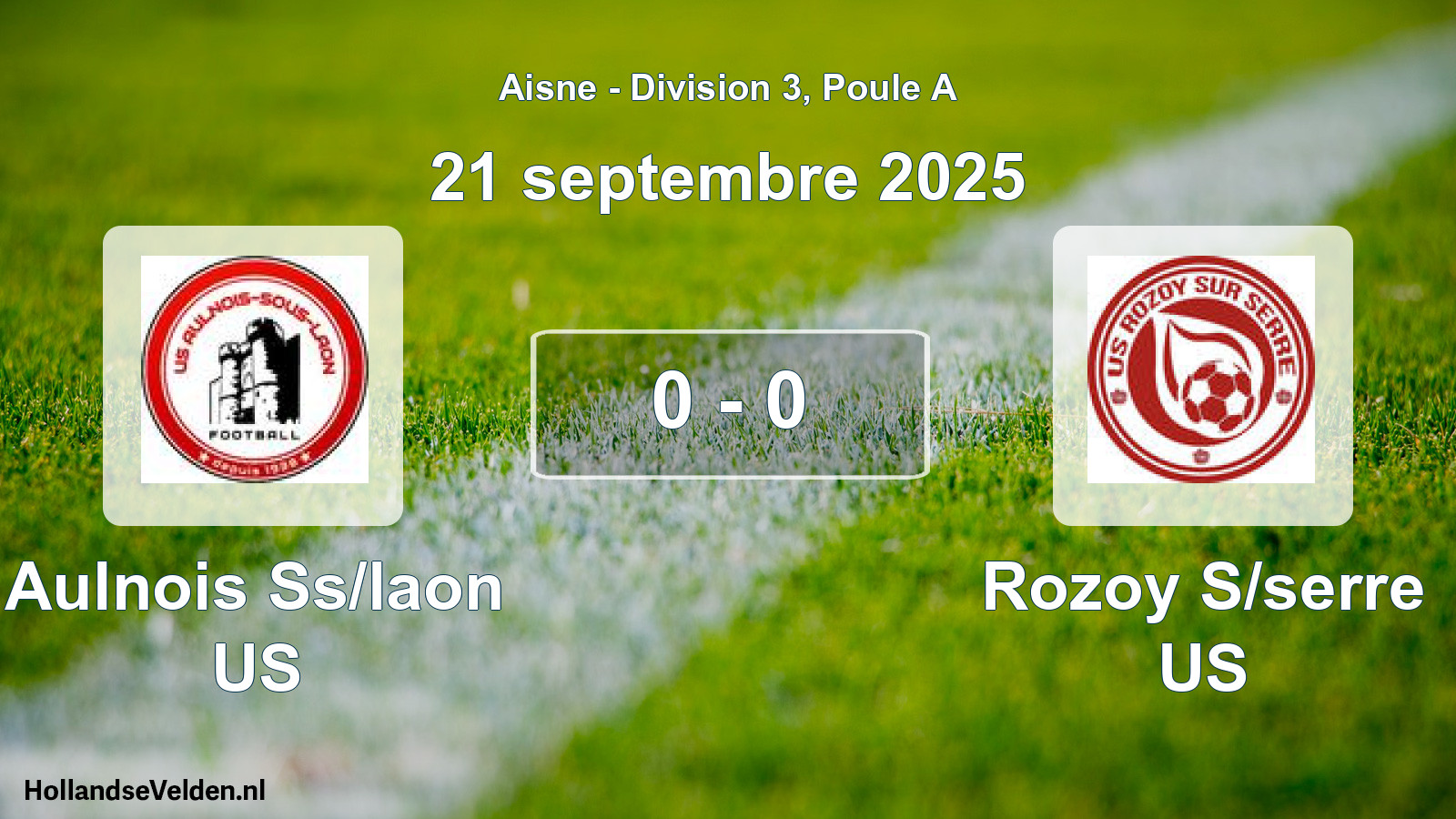 Match joué: Aulnois Ss/laon US - Rozoy S/serre US 0 - 0 (21 septembre 2025)