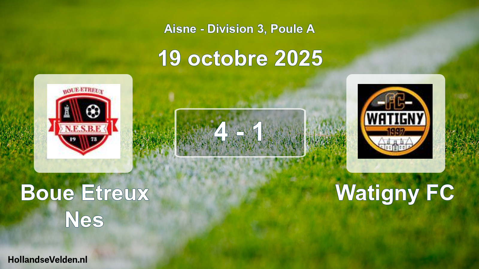 Match joué: Boue Etreux Nes - Watigny FC 4 - 1 (19 octobre 2025)