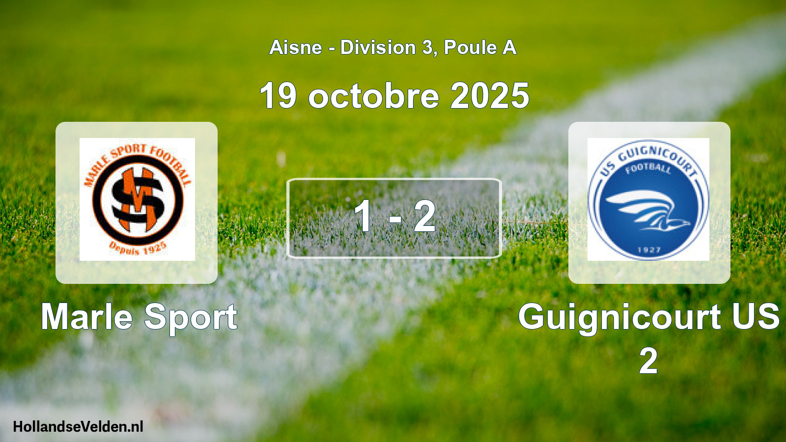 Total number of matches played: Marle Sport - Guignicourt US 2 1 - 2 (19 October 2025)