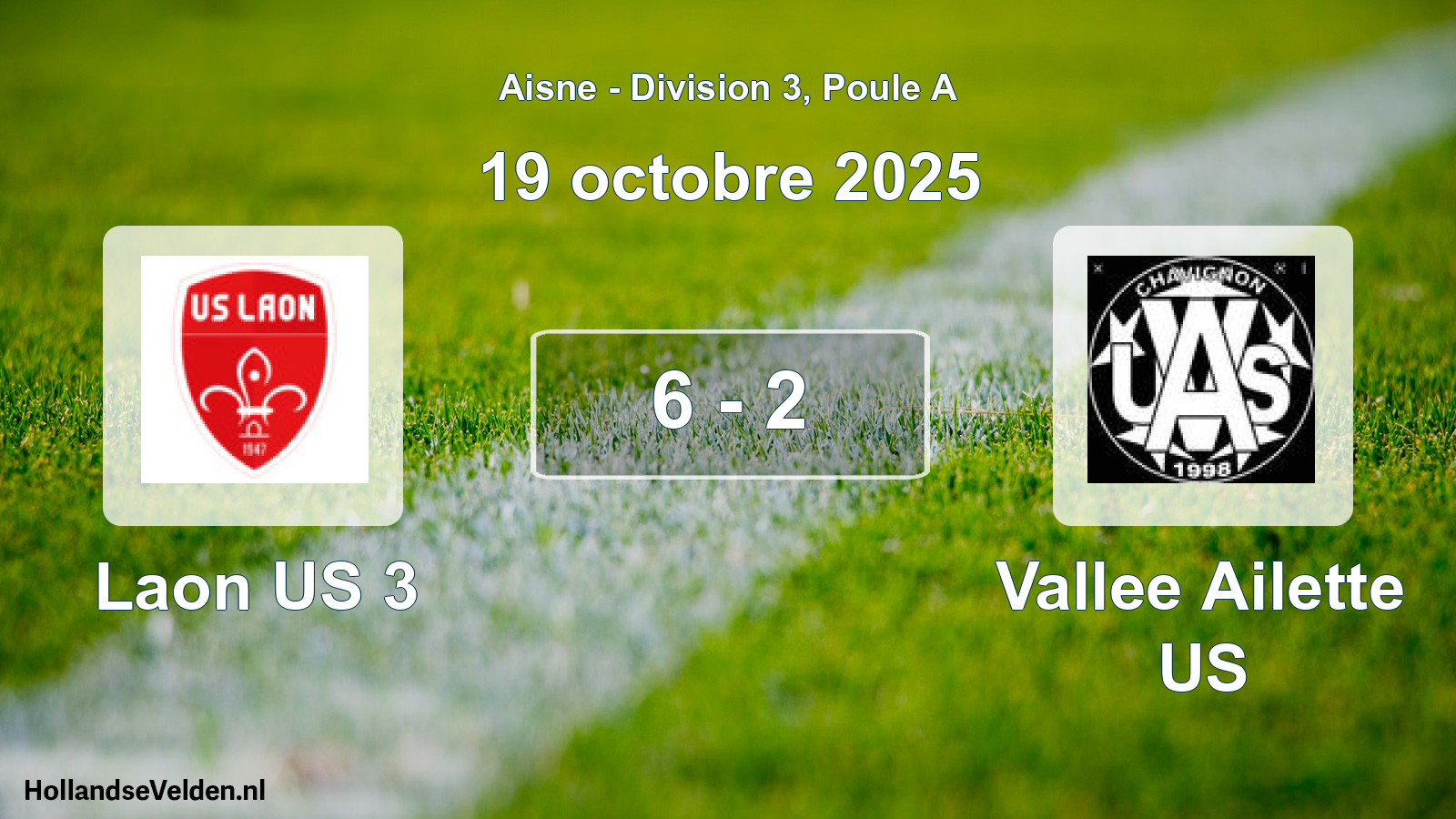 Gespeelde wedstrijd: Laon US 3 - Vallee Ailette US 6 - 2 (19 oktober 2025)