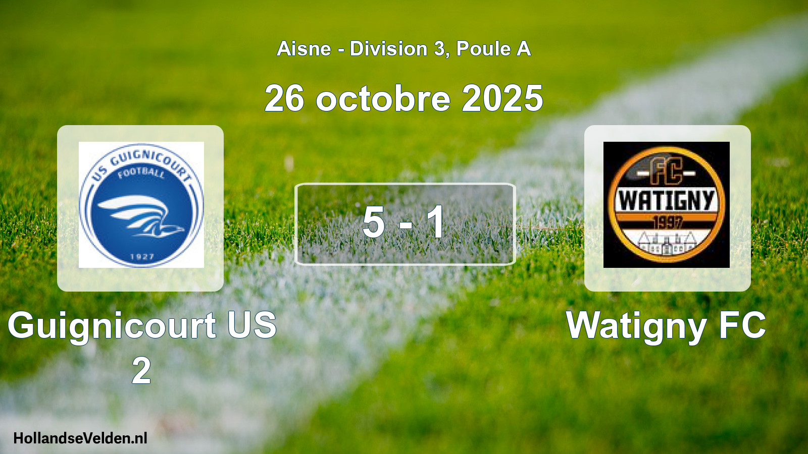 Match joué: Guignicourt US 2 - Watigny FC 5 - 1 (26 octobre 2025)