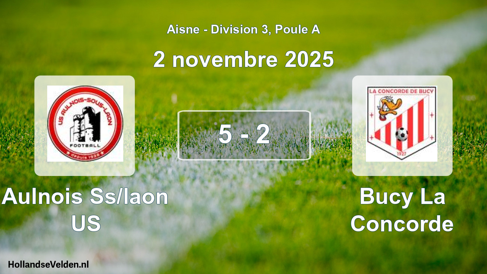 Gespeelde wedstrijd: Aulnois Ss/laon US - Bucy La Concorde 5 - 2 (2 november 2025)