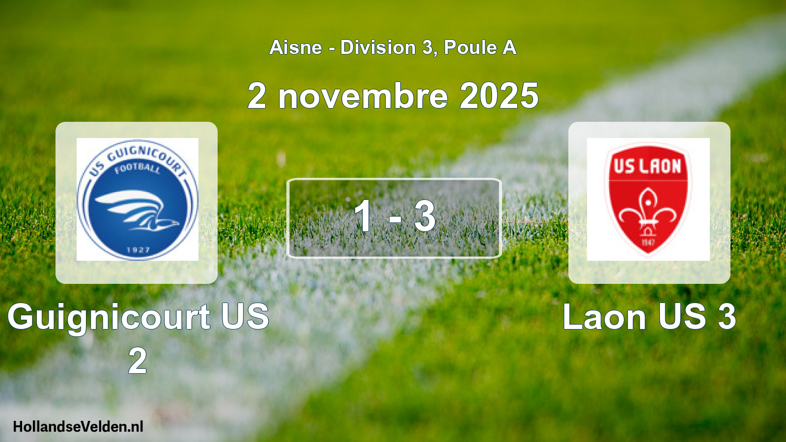 Match joué: Guignicourt US 2 - Laon US 3 1 - 3 (2 novembre 2025)