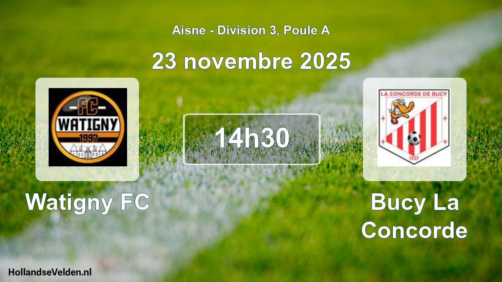 Match programmé: Watigny FC - Bucy La Concorde (23 novembre 2025)