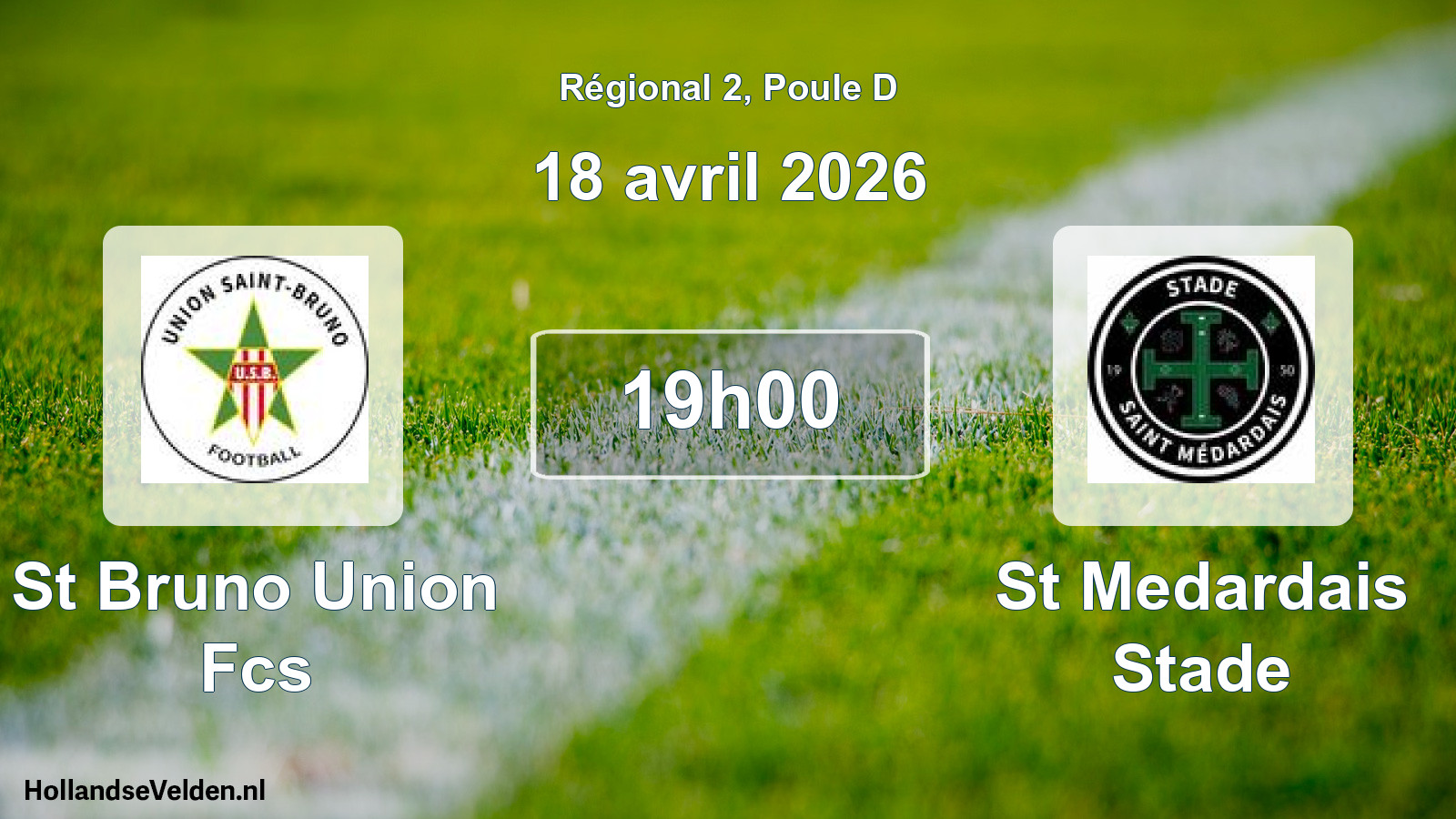 Geplande wedstrijd: St Bruno Union Fcs - St Medardais Stade (18 avril 2026)