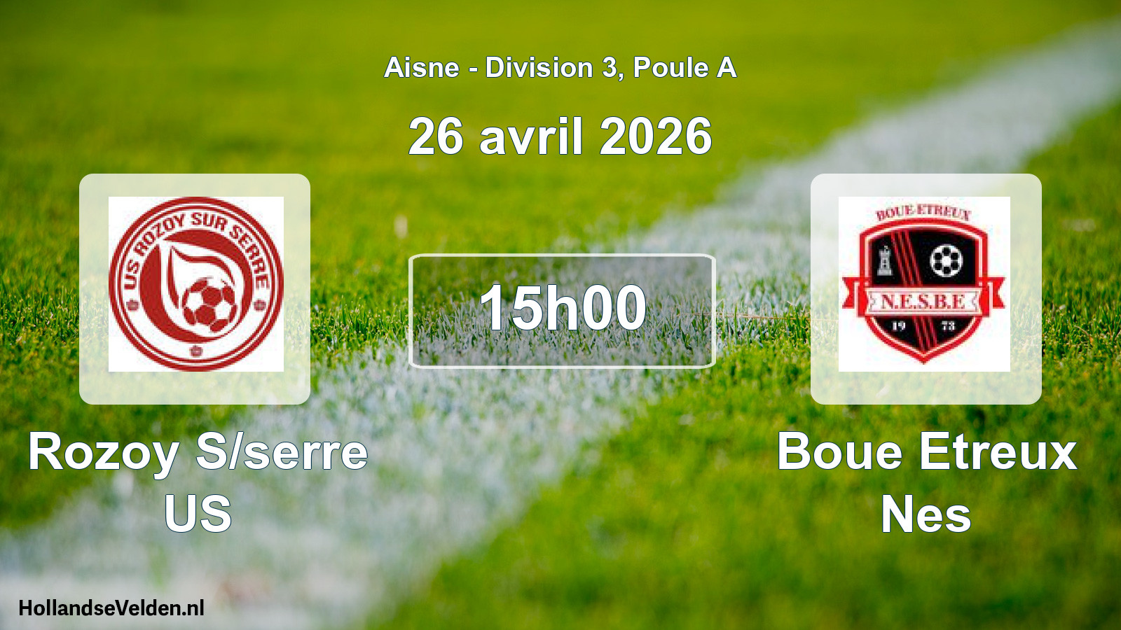 Match programmé: Rozoy S/serre US - Boue Etreux Nes (26 avril 2026)