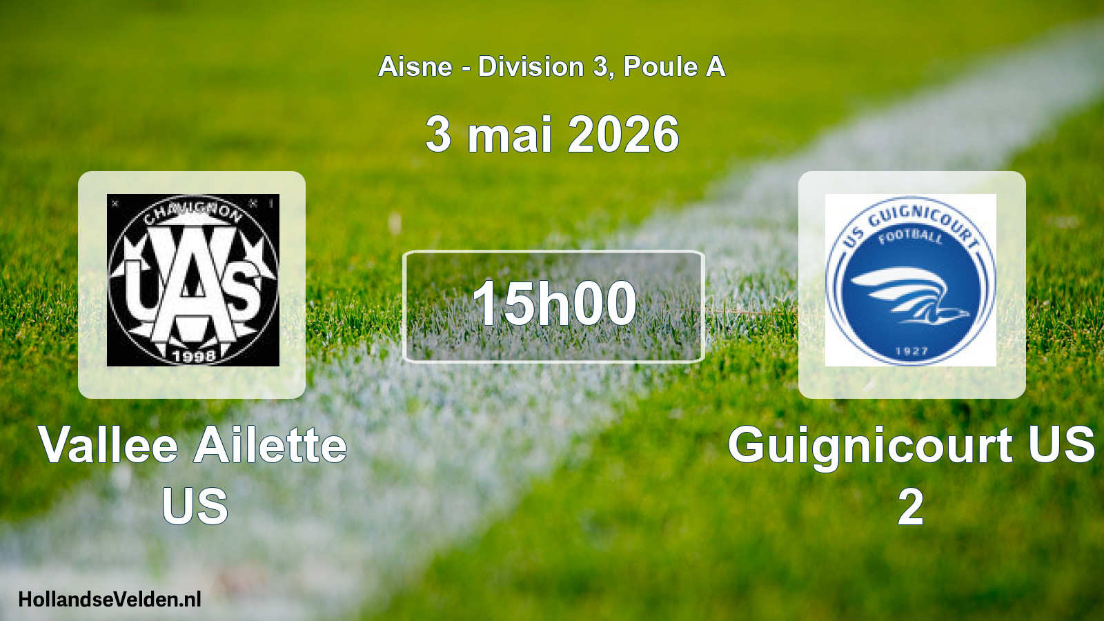 Match programmé: Vallee Ailette US - Guignicourt US 2 (3 mai 2026)