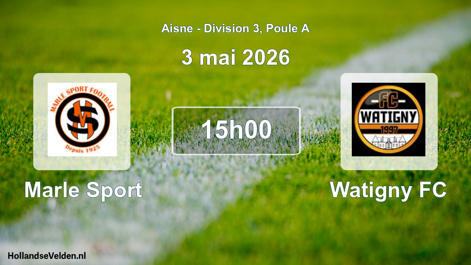 Match programmé: Marle Sport - Watigny FC (3 mai 2026)