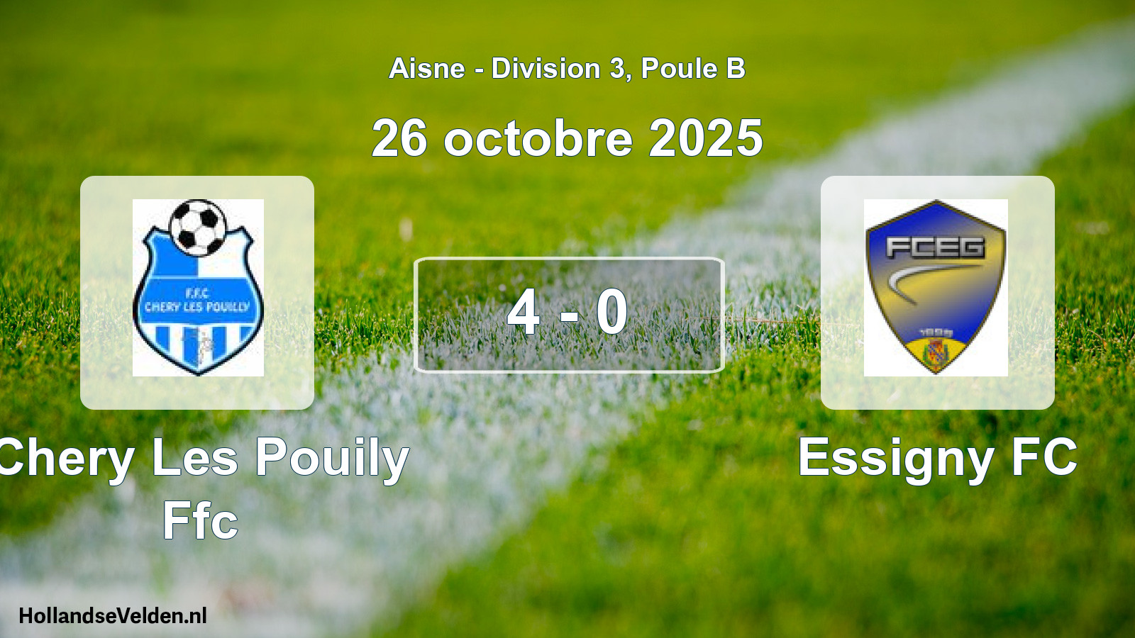 Total number of matches played: Chery Les Pouily Ffc - Essigny FC 4 - 0 (26 October 2025)