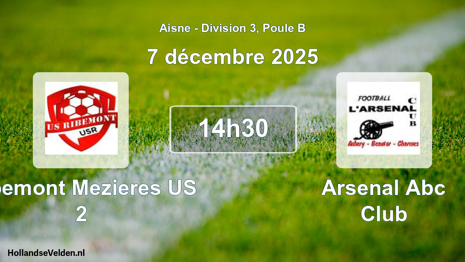 Geplande wedstrijd: Ribemont Mezieres US 2 - Arsenal Abc Club (7 december 2025)