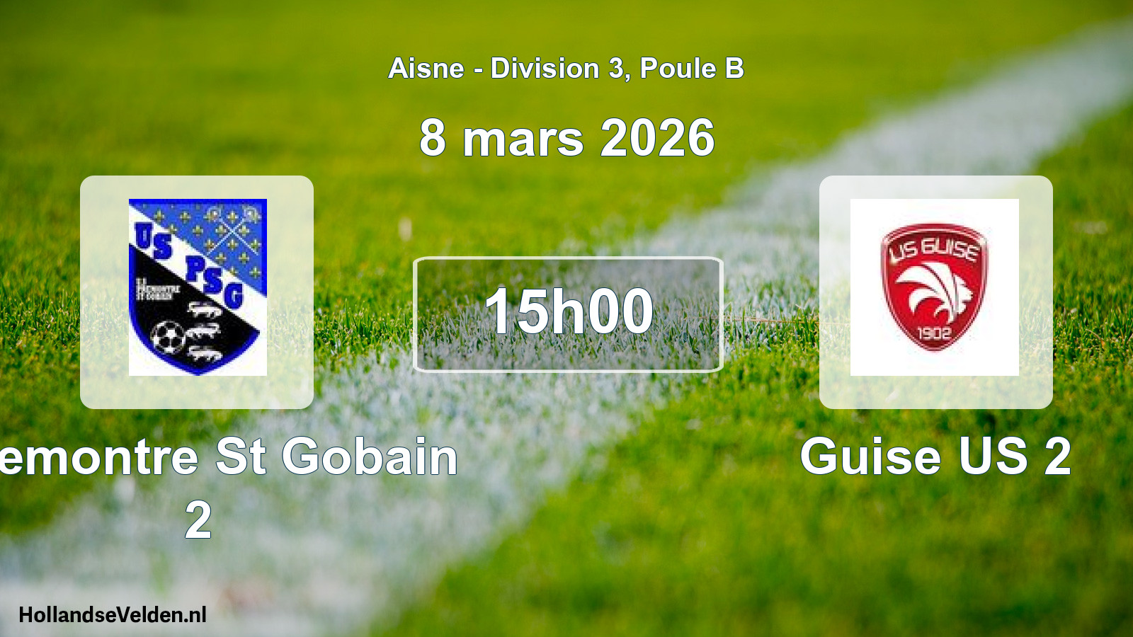 Match programmé: Premontre St Gobain 2 - Guise US 2 (8 mars 2026)