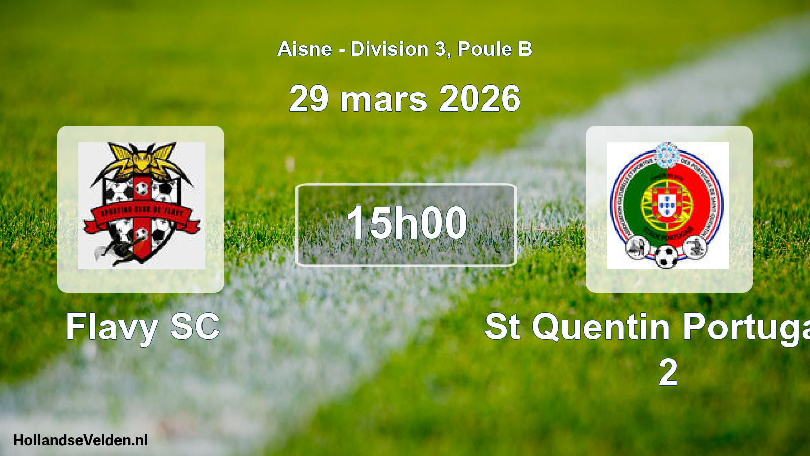 Match programmé: Flavy SC - St Quentin Portugais 2 (29 mars 2026)
