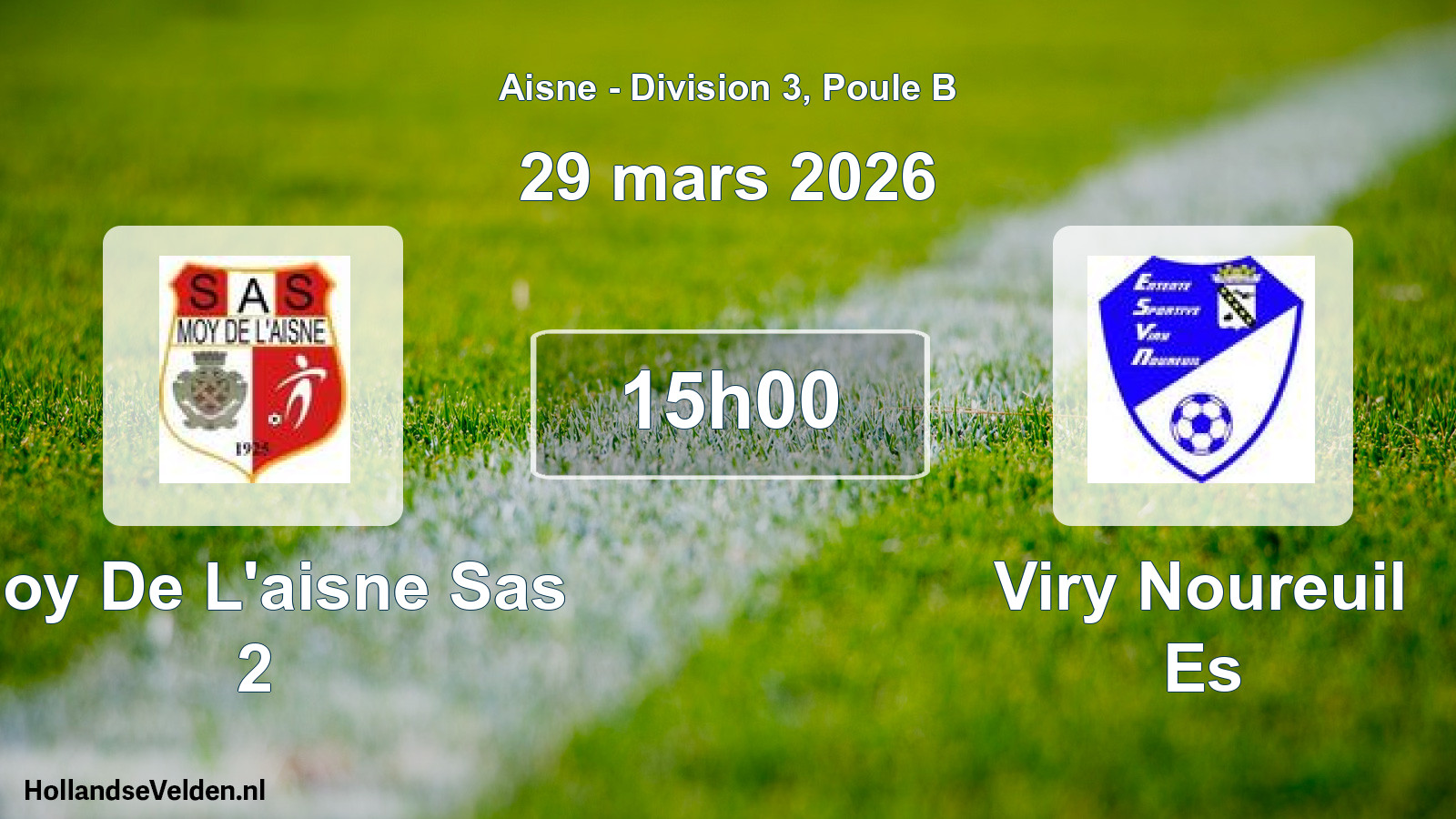 Match programmé: Moy De L'aisne Sas 2 - Viry Noureuil Es (29 mars 2026)