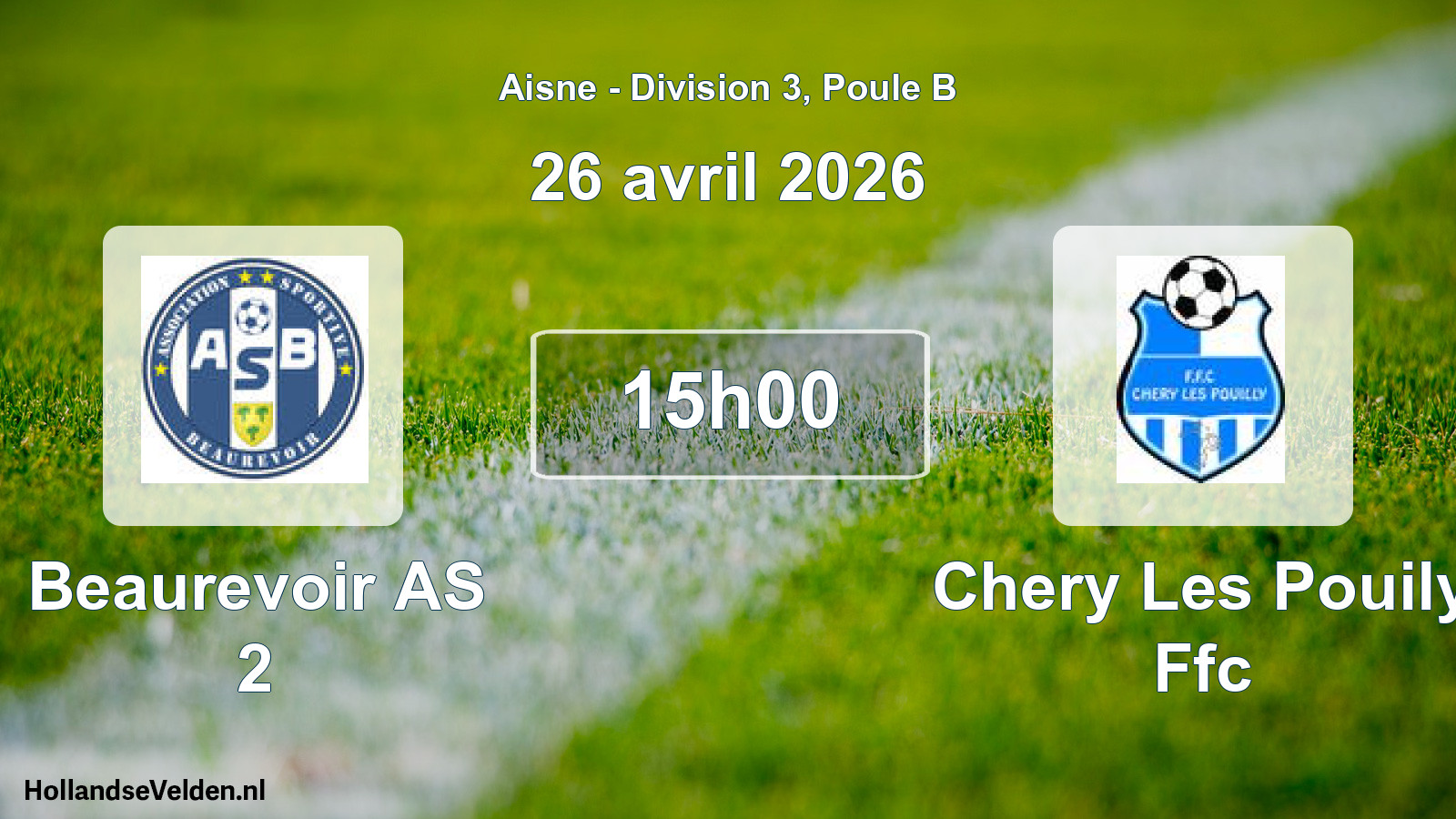 Geplande wedstrijd: Beaurevoir AS 2 - Chery Les Pouily Ffc (26 april 2026)