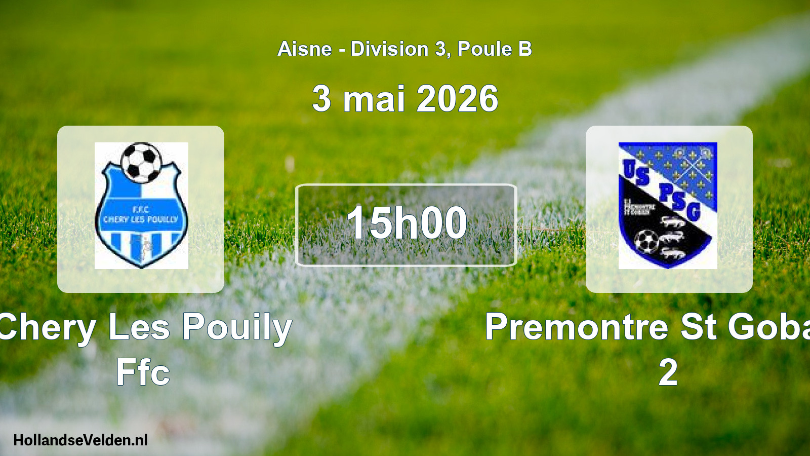 Geplande wedstrijd: Chery Les Pouily Ffc - Premontre St Gobain 2 (3 mei 2026)