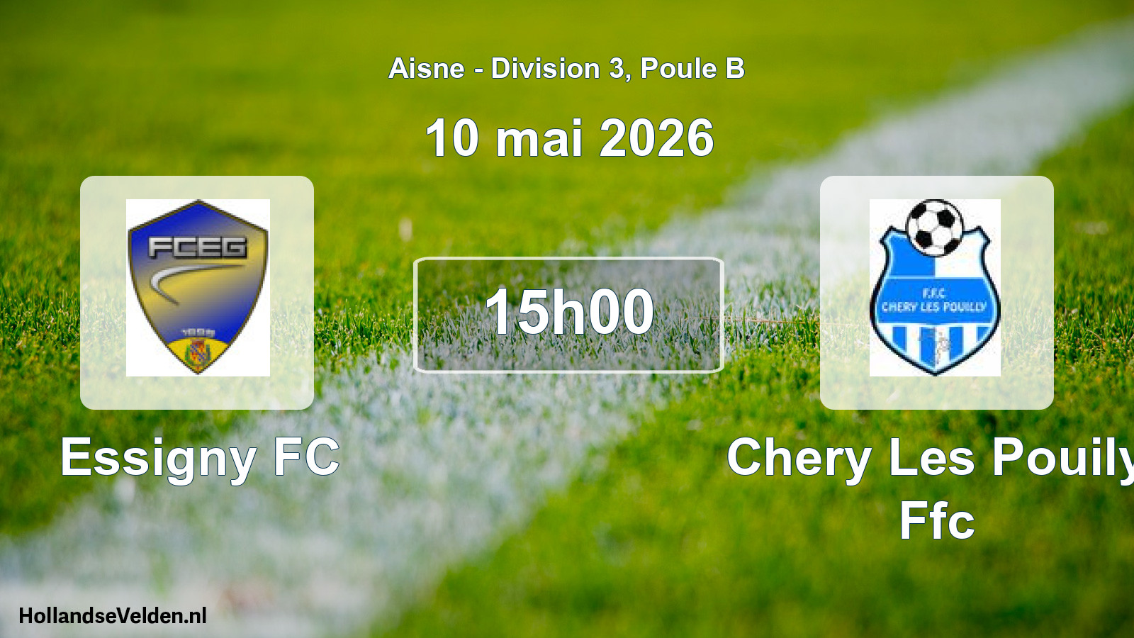 Geplande wedstrijd: Essigny FC - Chery Les Pouily Ffc (10 mei 2026)