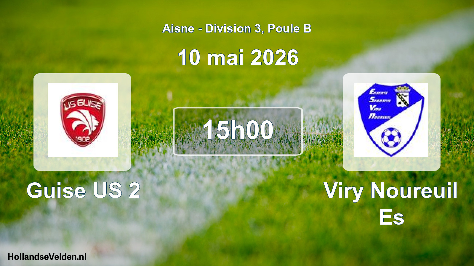 Match programmé: Guise US 2 - Viry Noureuil Es (10 mai 2026)
