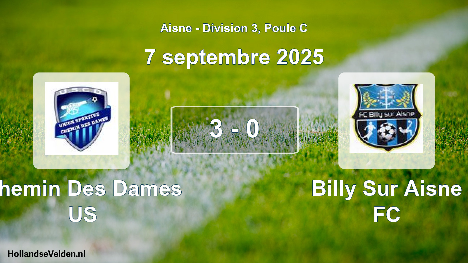 Total number of matches played: Chemin Des Dames US - Billy Sur Aisne FC 3 - 0 (7 September 2025)