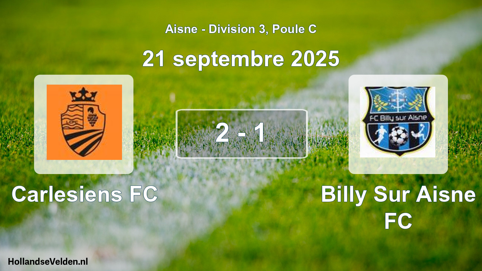 Match joué: Carlesiens FC - Billy Sur Aisne FC 2 - 1 (21 septembre 2025)