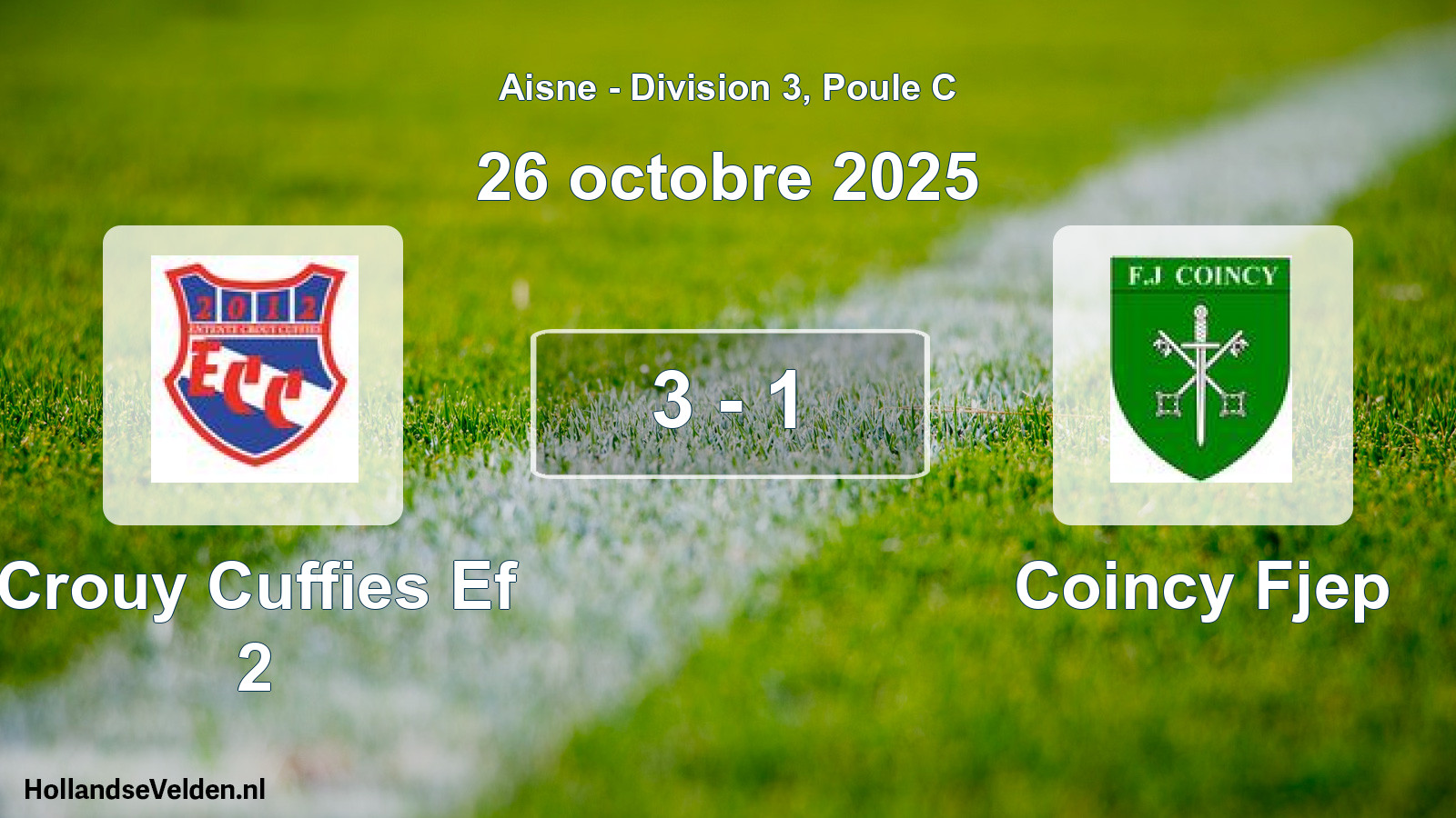 Match joué: Crouy Cuffies Ef 2 - Coincy Fjep 3 - 1 (26 octobre 2025)