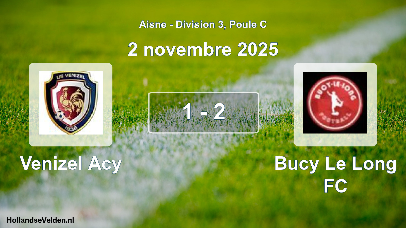 Match joué: Venizel Acy - Bucy Le Long FC 1 - 2 (2 novembre 2025)