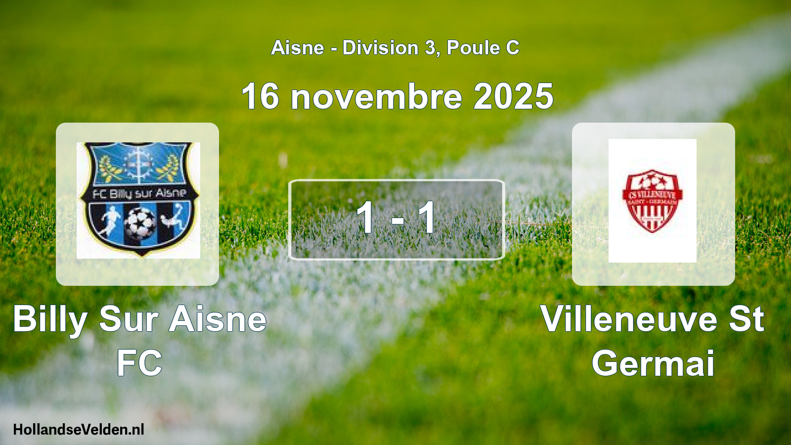 Match joué: Billy Sur Aisne FC - Villeneuve St Germai 1 - 1 (16 novembre 2025)