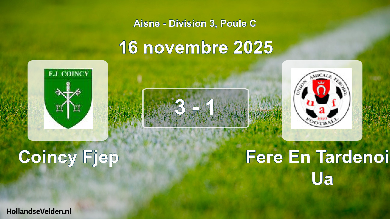 Match joué: Coincy Fjep - Fere En Tardenois Ua 3 - 1 (16 novembre 2025)