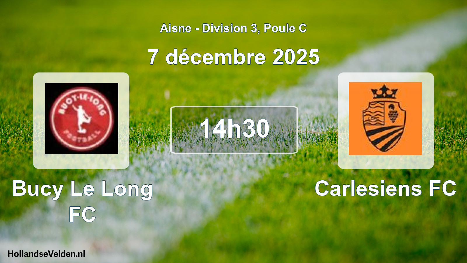 Match programmé: Bucy Le Long FC - Carlesiens FC (7 décembre 2025)