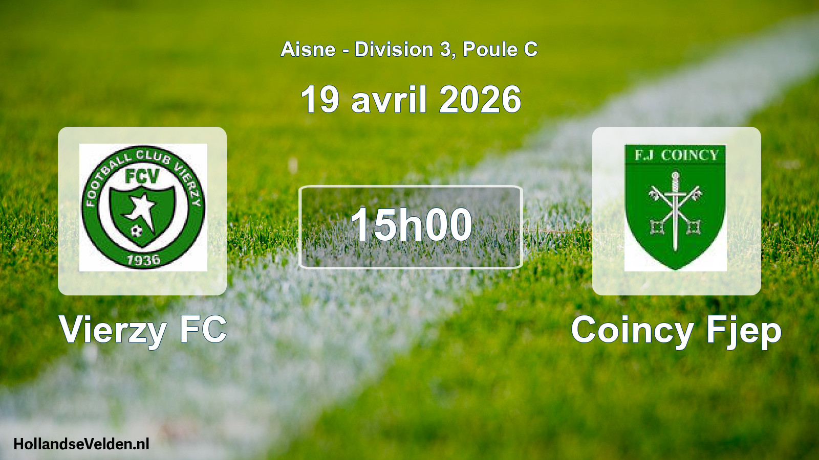 Scheduled Match: Vierzy FC - Coincy Fjep (19 April 2026)
