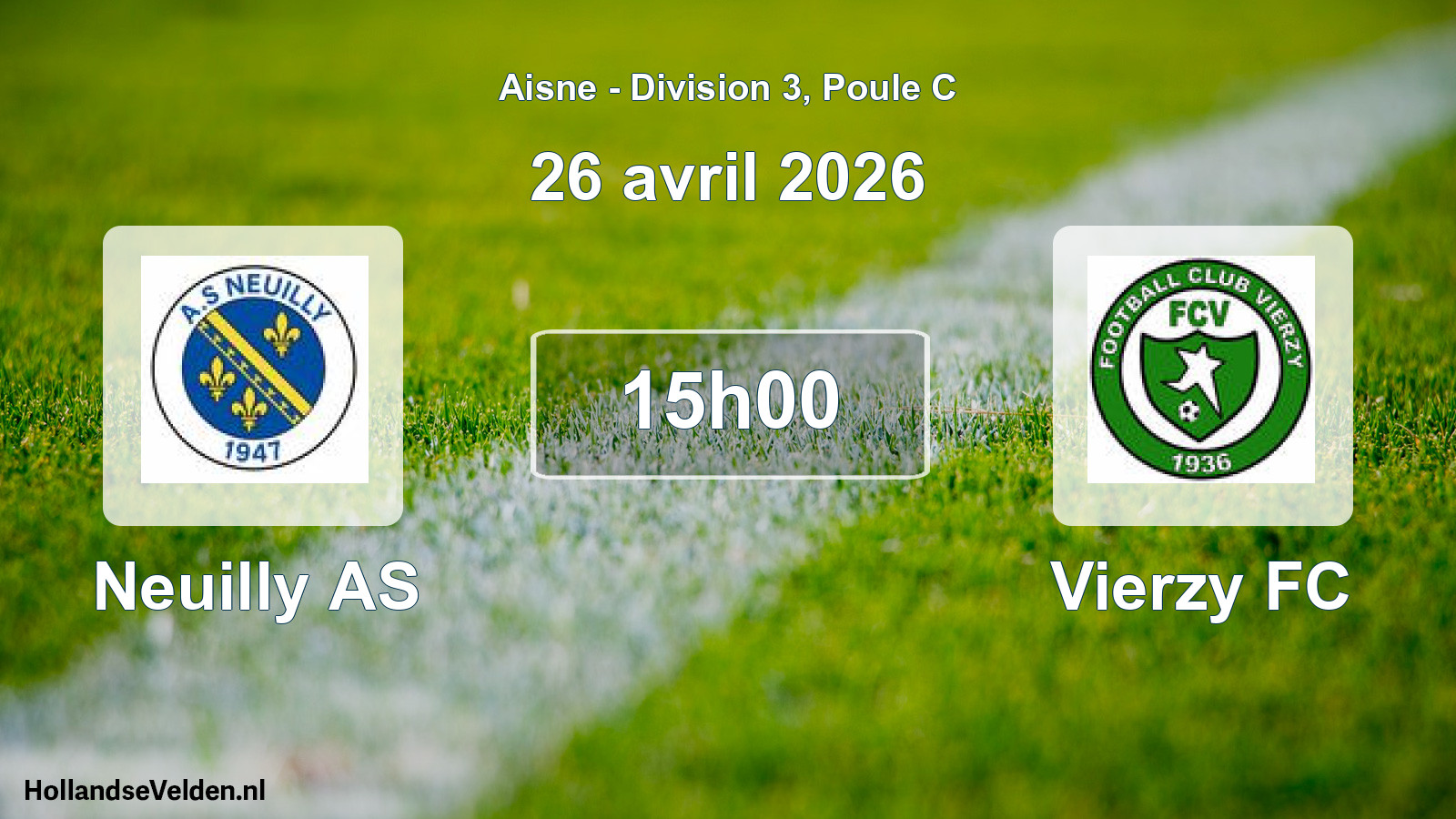 Match programmé: Neuilly AS - Vierzy FC (26 avril 2026)