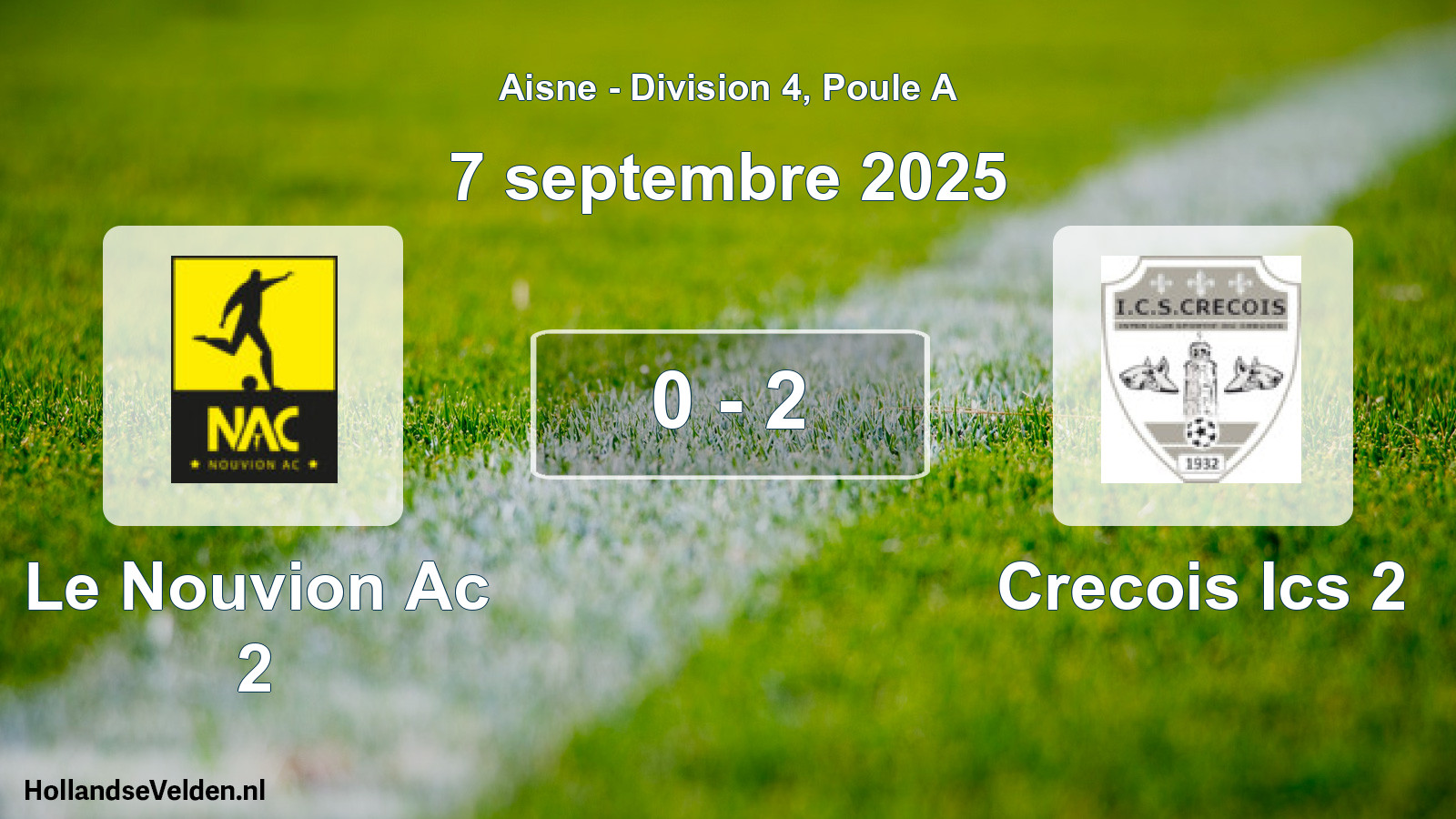Total number of matches played: Le Nouvion Ac 2 - Crecois Ics 2 0 - 2 (7 September 2025)