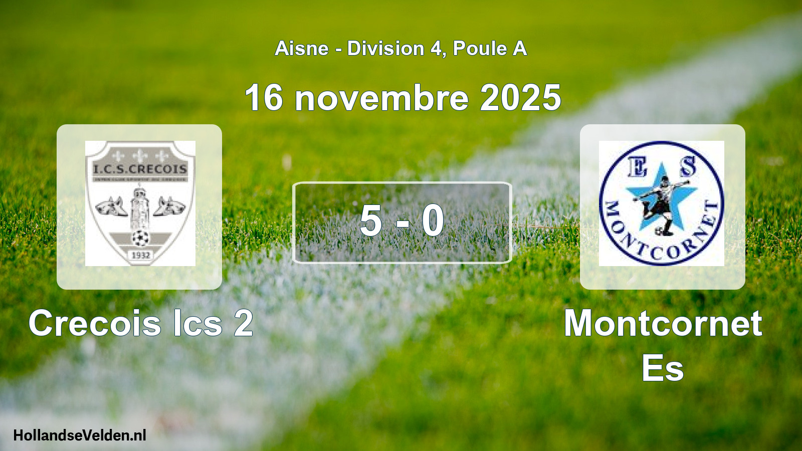 Match joué: Crecois Ics 2 - Montcornet Es 5 - 0 (16 novembre 2025)