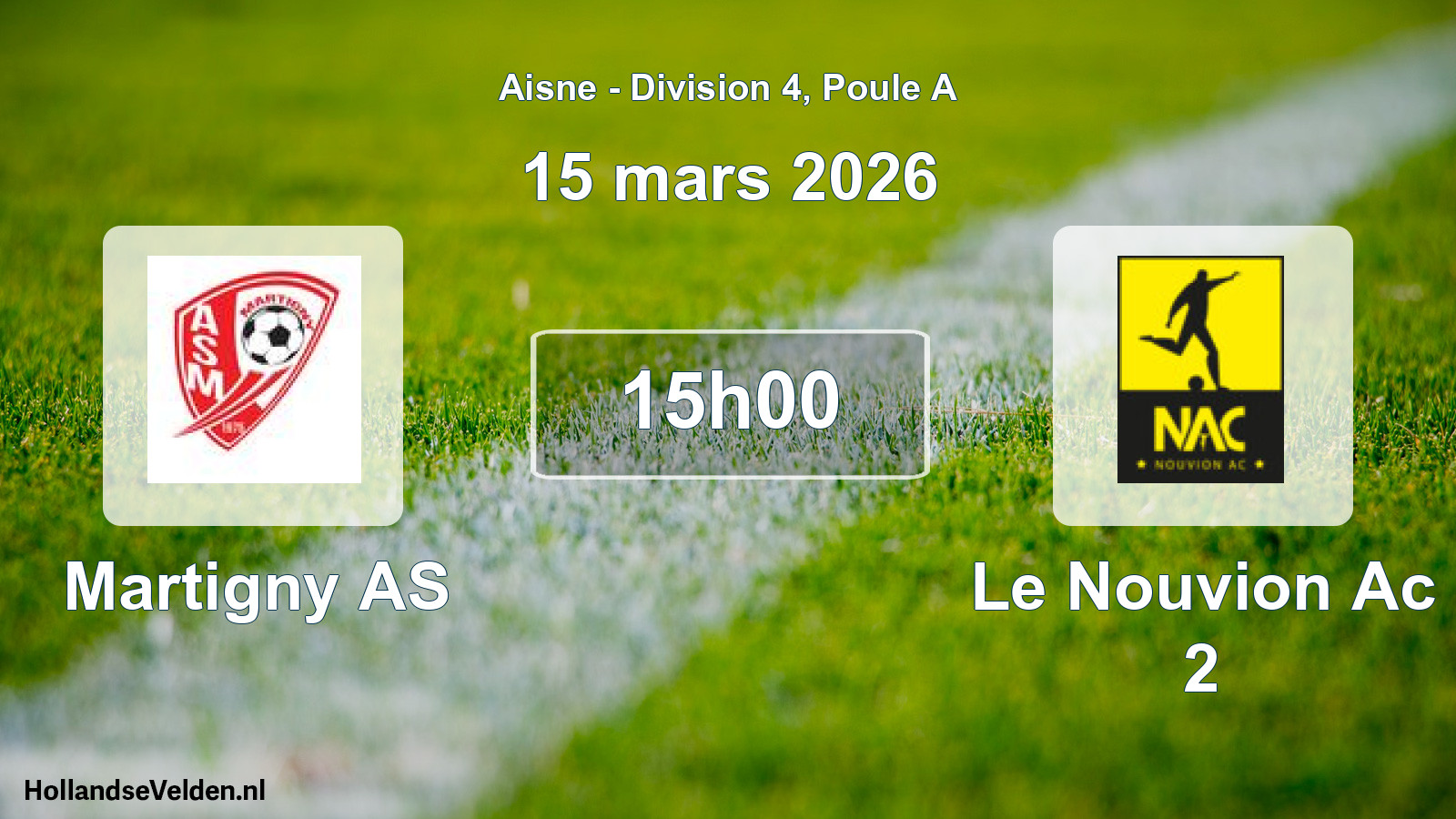 Scheduled Match: Martigny AS - Le Nouvion Ac 2 (15 March 2026)