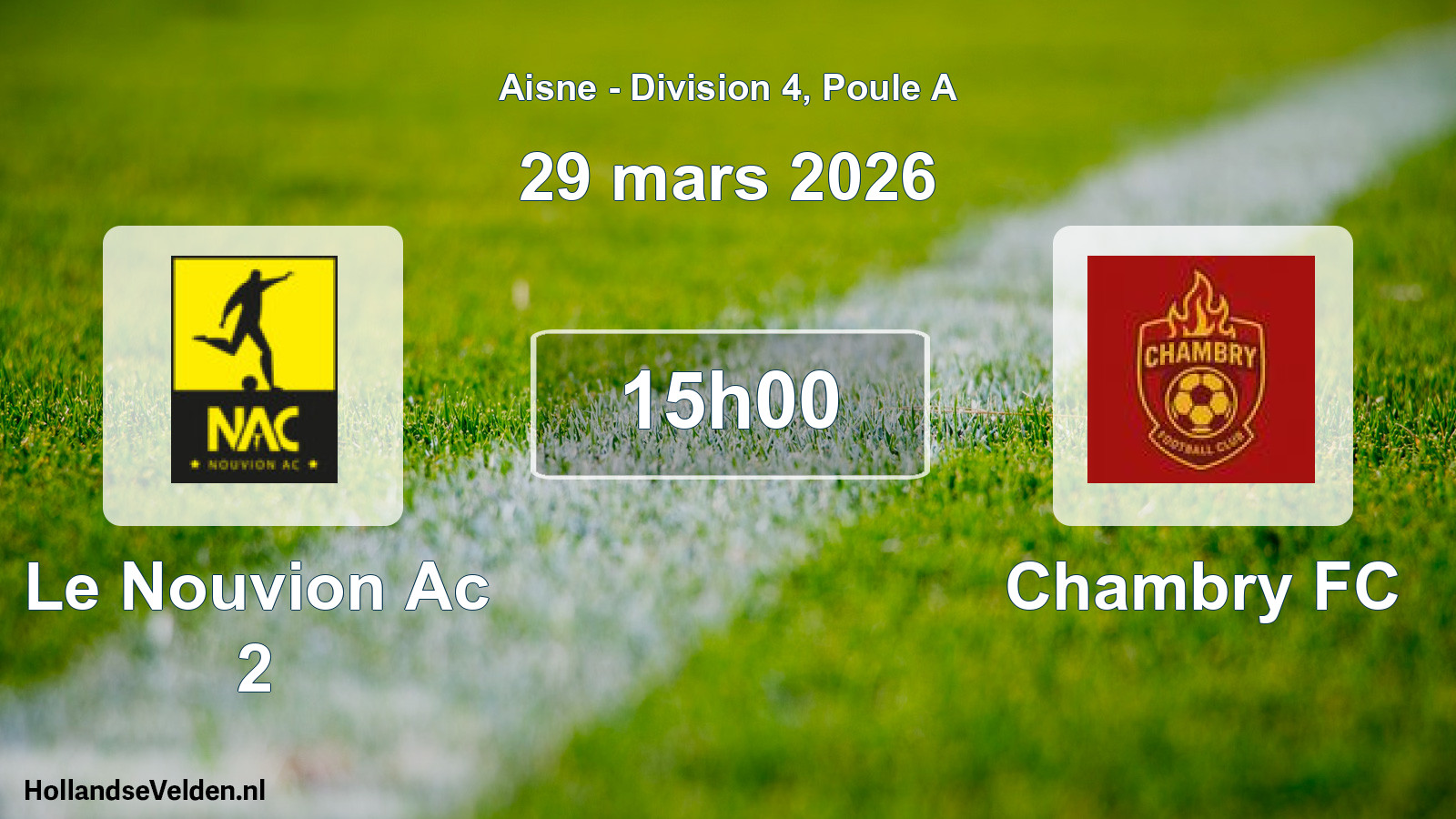 Match programmé: Le Nouvion Ac 2 - Chambry FC (29 mars 2026)