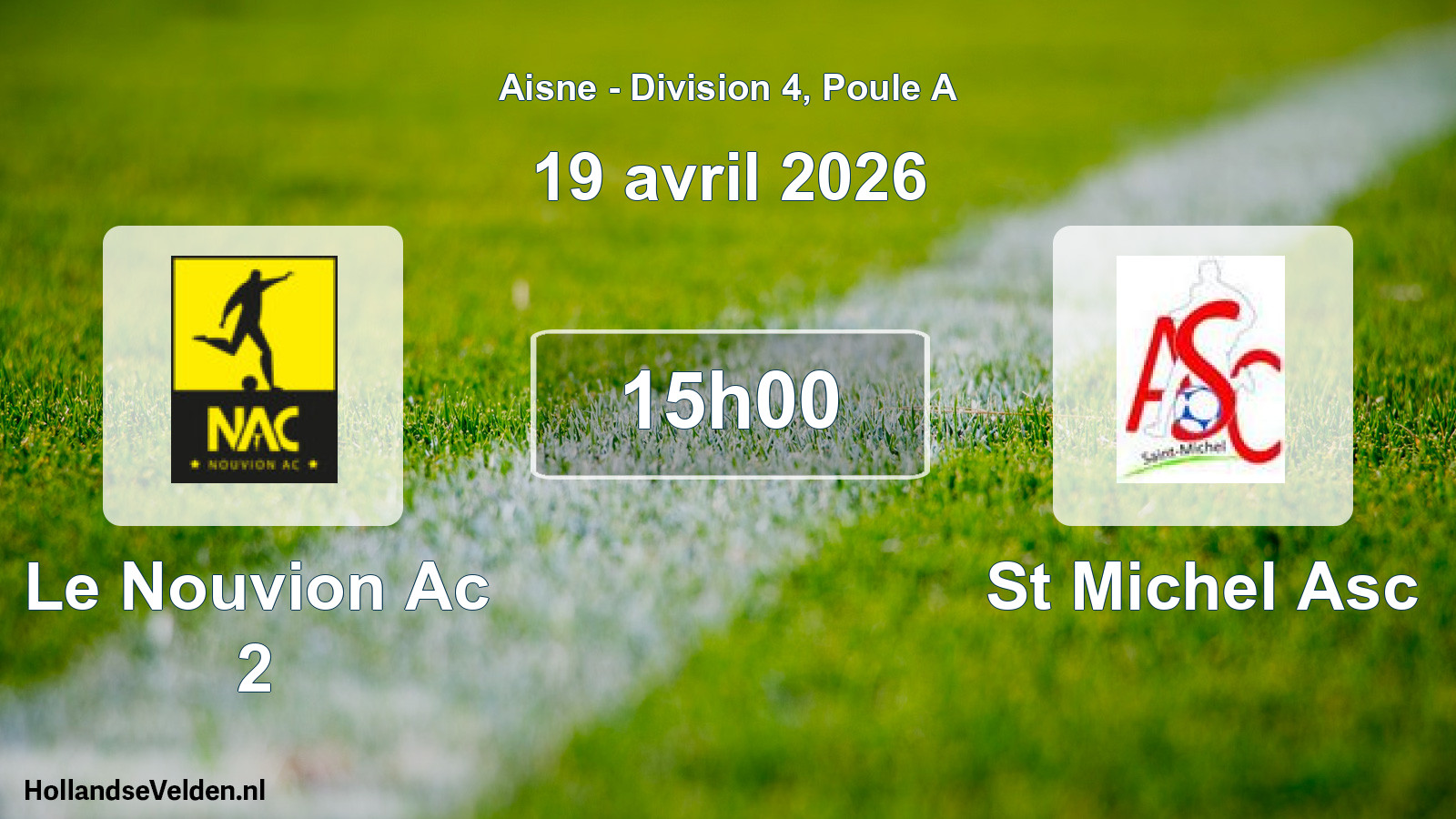 Scheduled Match: Le Nouvion Ac 2 - St Michel Asc (19 April 2026)