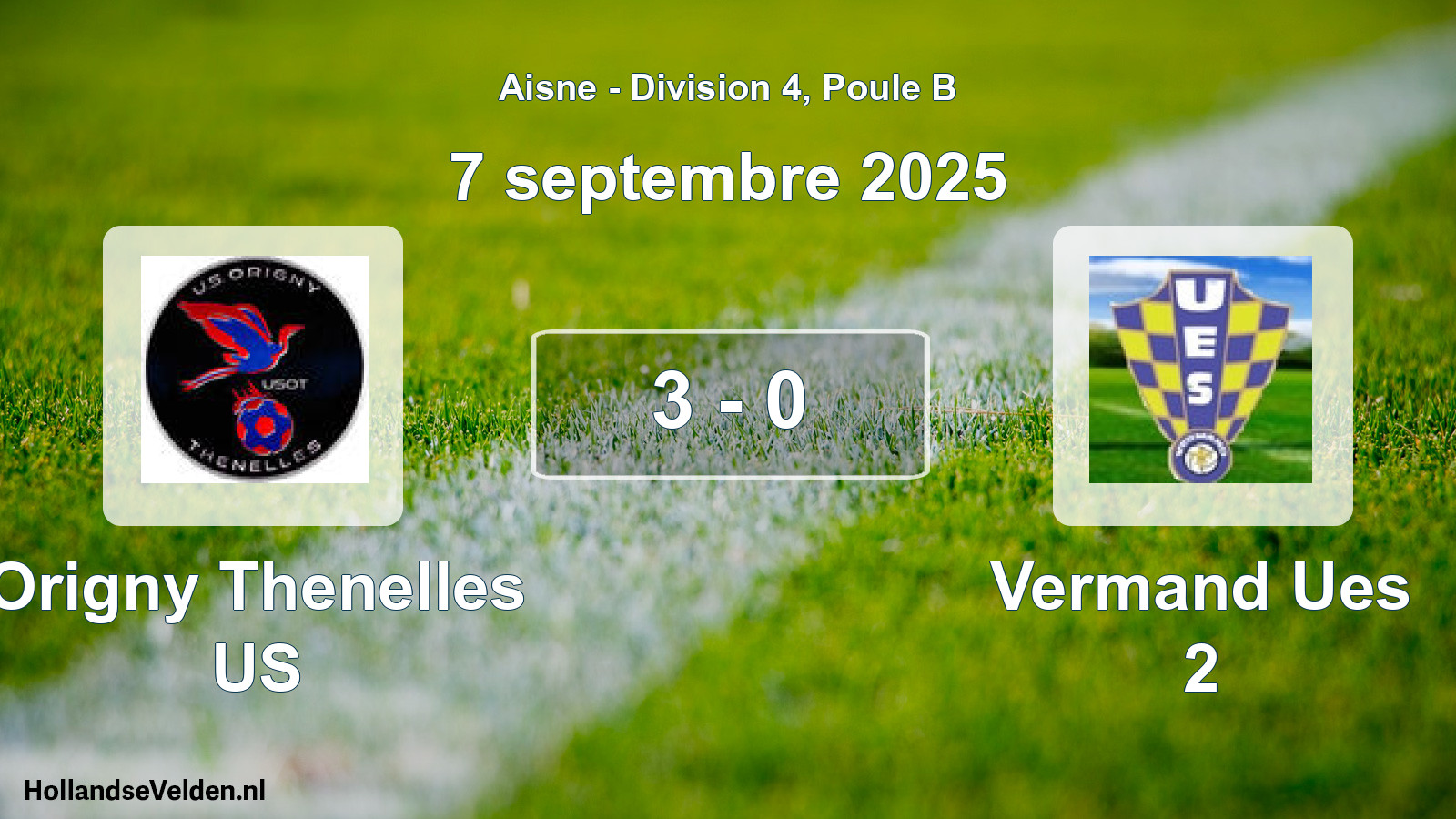 Match joué: Origny Thenelles US - Vermand Ues 2 3 - 0 (7 septembre 2025)