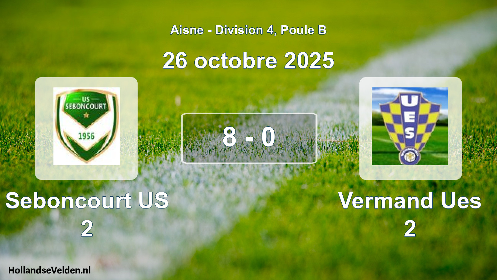 Gespeelde wedstrijd: Seboncourt US 2 - Vermand Ues 2 8 - 0 (26 oktober 2025)