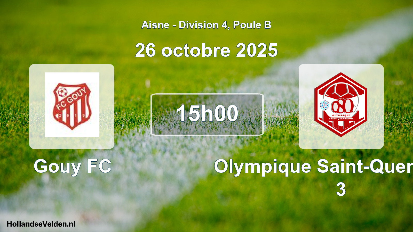 Match programmé: Gouy FC - Olympique Saint-Quentinois 3 (26 octobre 2025)